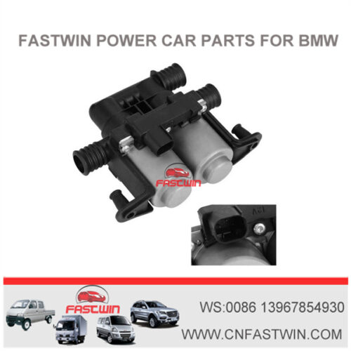 FASTWIN POWER E60 E63 E64 E65 bmw Heater Control Valve 64116908294 64116906652 64116931708 1147412159 1147412137 64128374995 WWW.CNFASTWIN.COM