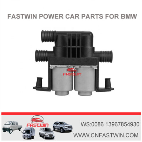 FASTWIN POWER E60 E63 E64 E65 bmw Heater Control Valve 64116908294 64116906652 64116931708 1147412159 1147412137 64128374995 WWW.CNFASTWIN.COM